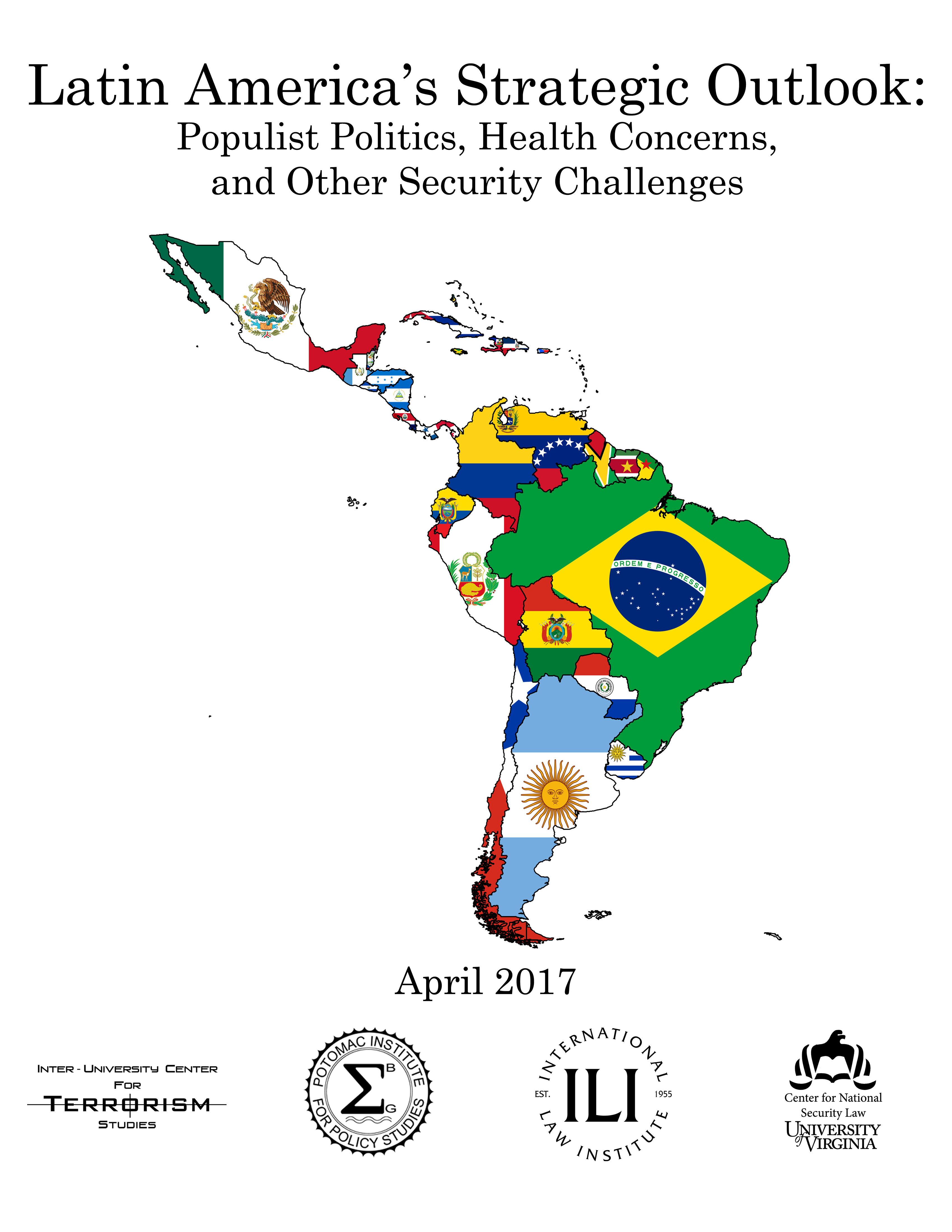 Latin America’s Strategic Outlook: Populist Politics, Health Concerns, and Other Security Challenges