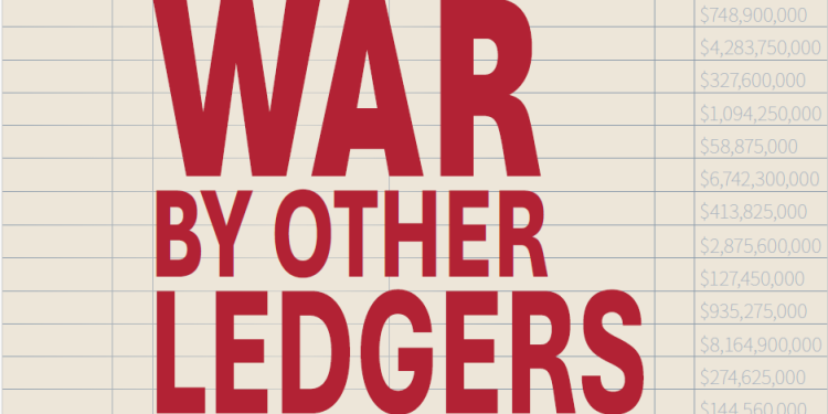 War By Other Ledgers: A Compilation of Articles on Modern Economic Statecraft
